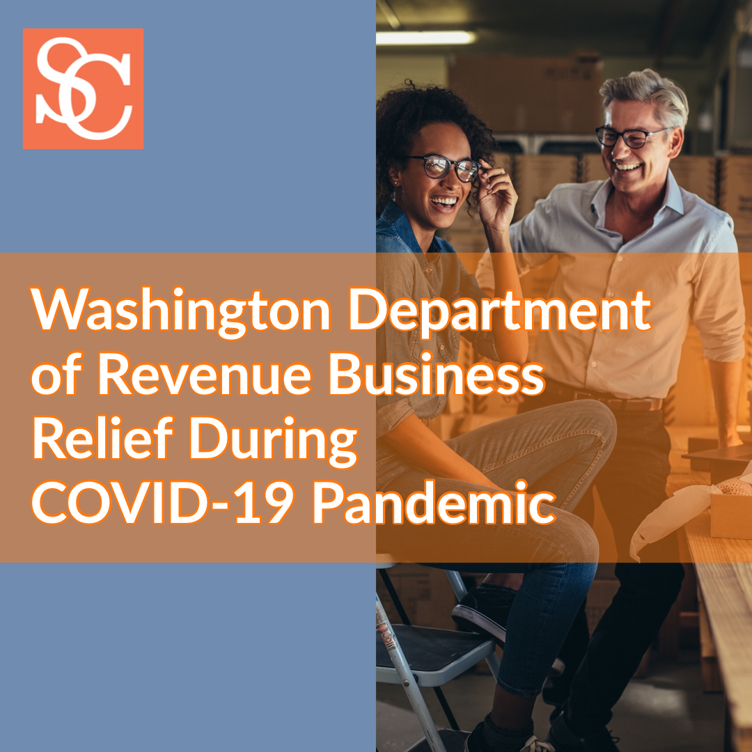 WA DOR Department of Revenue Business Relief During COVID-19 Pandemic